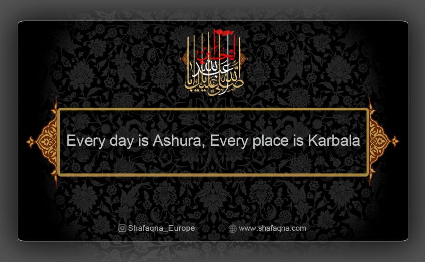 Hussain (AS), the Universalist: Truth About Imam Hussain’s (A.S) Uprising (Part 1)